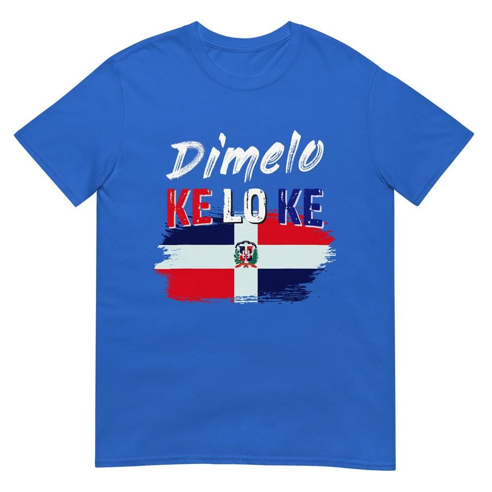 Dimelo Ke Lo Ke Dominican Republic Flag Tshirt Small