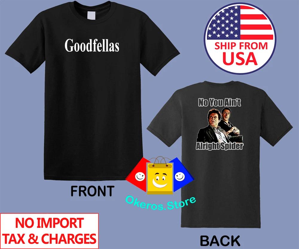 

Goodfellas No You Ain t Alright Spider Men s Men s Black Size S to 3XL 2XL