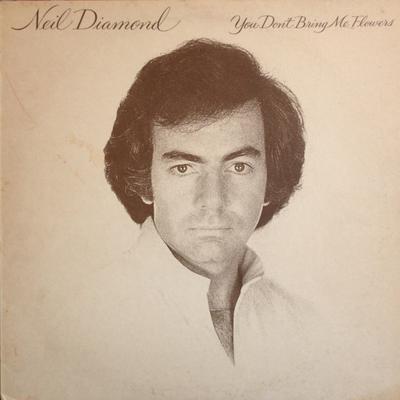 LP Record NEIL DIAMOND - You Don't Bring Me Flowers SCBS86077 CBS 1978 UK Rock Used