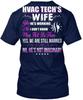 Hvac Ingenieur Technischer Techniker Ehefrau Ja Er Arbeitet T-Shirt Hergestellt in den USA S Bis 5XL