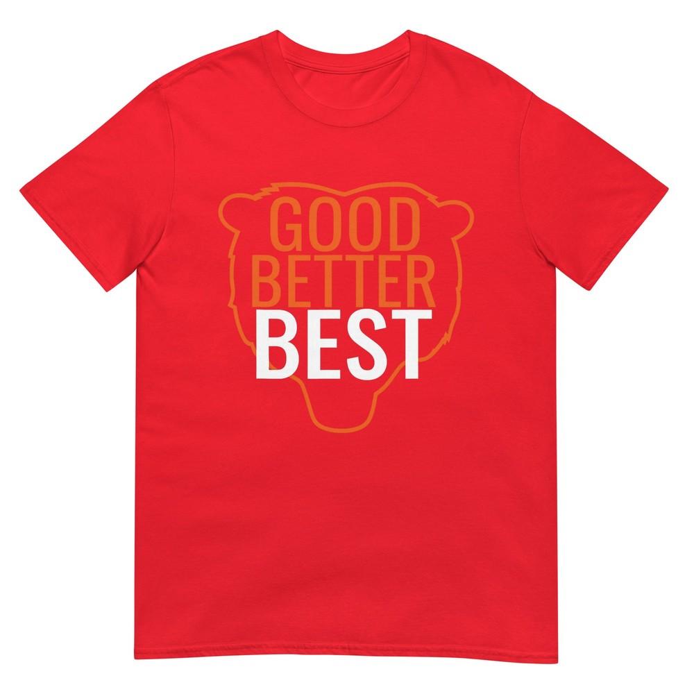 Good Better Best Bear Outline Motivation TShirt S