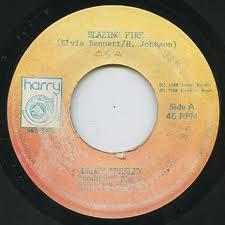 

7inch Record DADDY PRESLEY - Blazing Fire NONE Harry J Records 1988 Jamaica Reggae, Ska & Dub Used