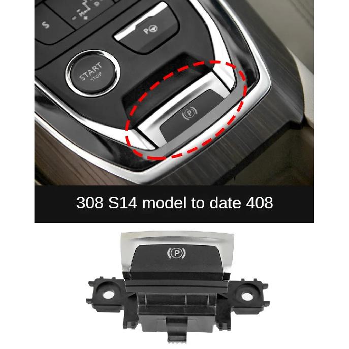 For PEUGEOT 508 408 308 308S Citroen C4L C-QUATRE 3008 C5 Electronic Handbrake Switch P-gear Parking Switch 1pcs NO.1