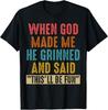 When God Made Me He Said This'll Be Fun T-Shirt  Unisex T-Shirt Unisex T-Shirt