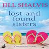 Lost and Found Sisters by Jill Author Shalvis Paperback Book 9781472244857