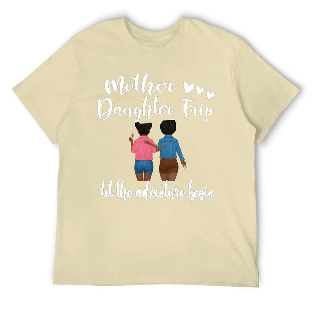 Crewneck Mother's Day Black Daughter Trip Vacation Travel Vacay T-shirt Sport Tees Top Quality Funny Novelty Leisure USA Size