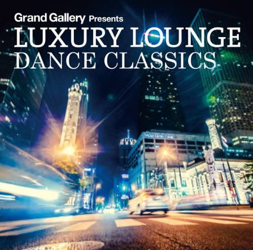 

CD VARIOUS - LUXURY LOUNGE DANCE CLASSICS XQKF1058 Japan ObiMusic Others Used