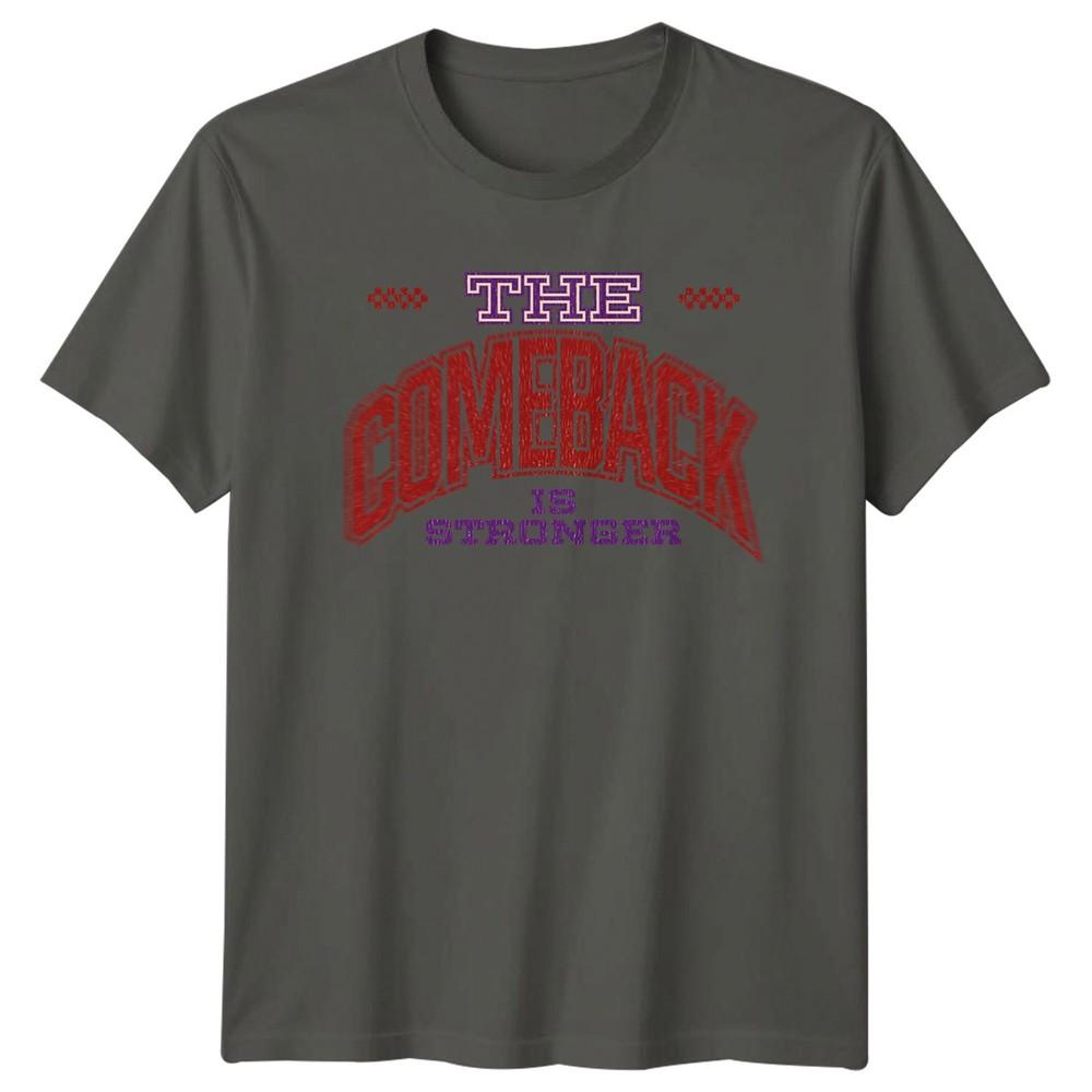 The Comeback Is Stronger TShirt Personal Growth Motivational Gift For Him Her S
