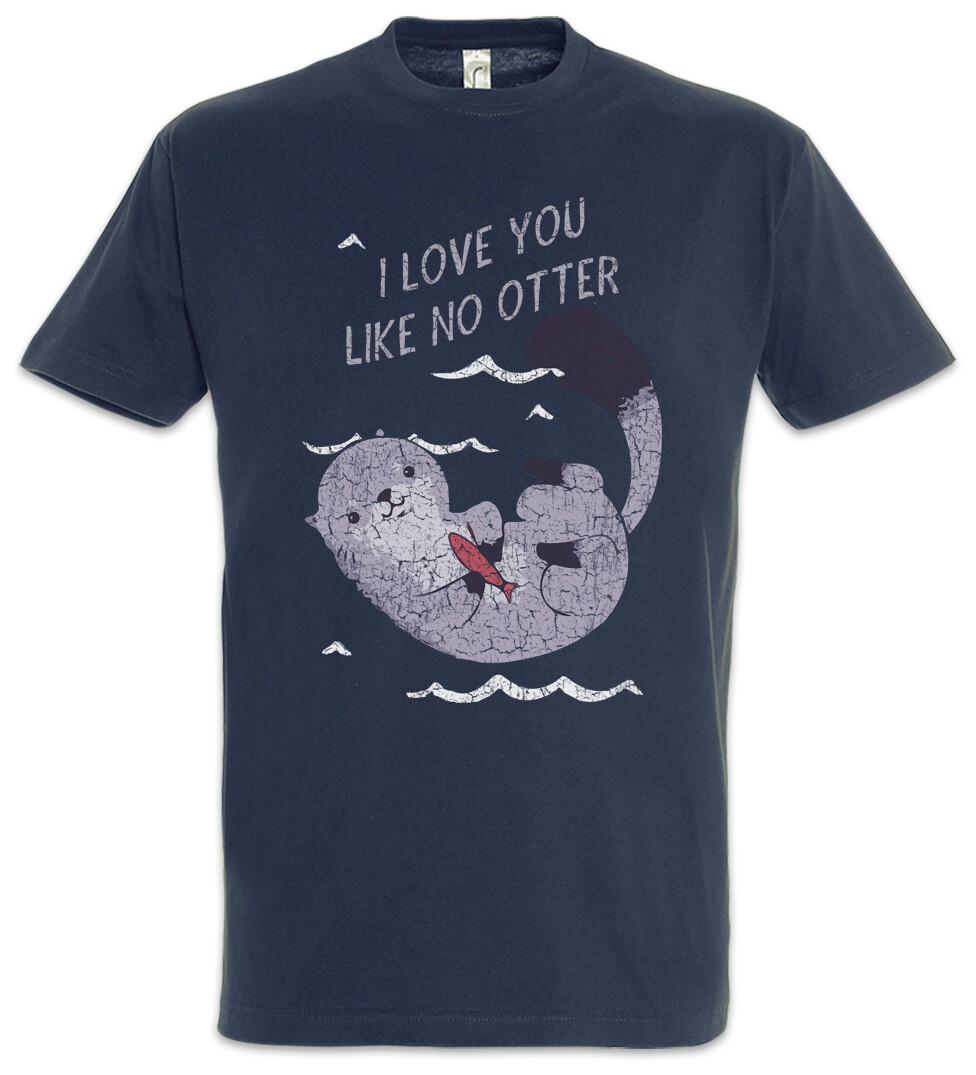 I Love You Like No Otter T-Shirt Wedding Love Other Wildlife Marriage Couple M