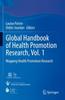 The Global Handbook of Health Promotion Research, Vol. 1 : Mapping Health Promotion Research Book
