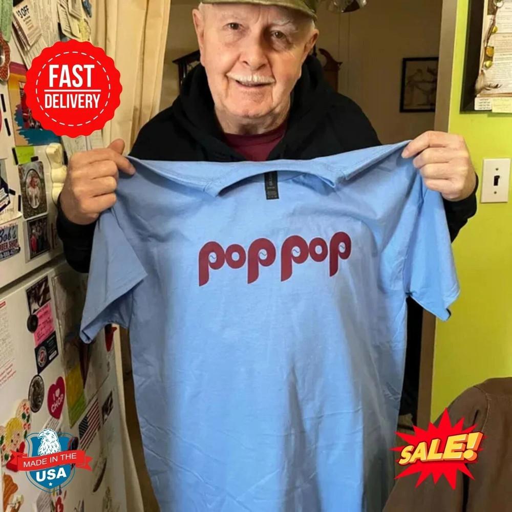 NEW!!! Phillie Poppop , Phillie Grandpa 2025 All Size S-4XL Unisex T-Shirt XXXL