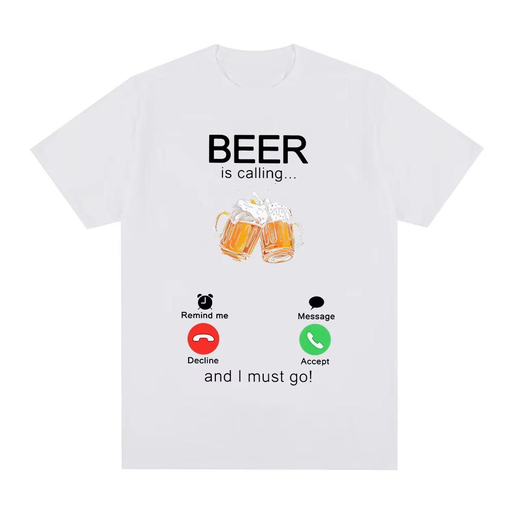 Fun Beer Is Summoning Me I Must Go Funny Meme Tshirt for Men  Women Fashionable and Comfortable Pure Cotton Tshirt