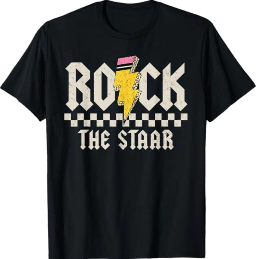 Testing Day Rock The Staar Test ABCD Motivational Teacher T- Shirt 3XL