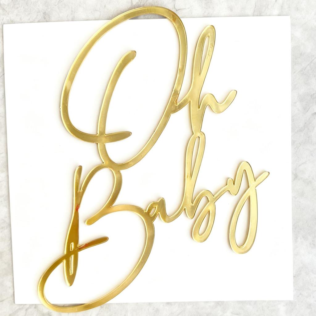 Acrylic Gold Oh Baby Cake Topper, Baby Welcome Party Cake Decoration Acrylic Cake Decoration for Baby Shower Gender Reveal Birthday Party Supplies