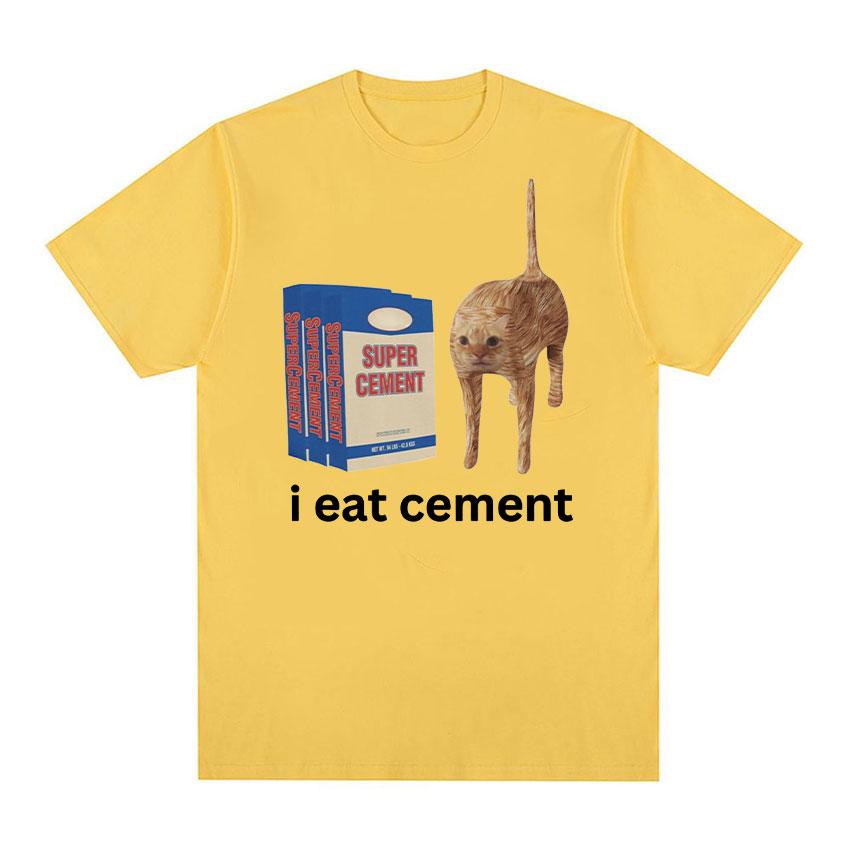 

Футболка с забавным мемом «Я ем цемент», мужская и женская модная футболка высокого качества в стиле ретро, ​​повседневная футболка большого размера из 100% хлопка, топы в стиле Харадзюку