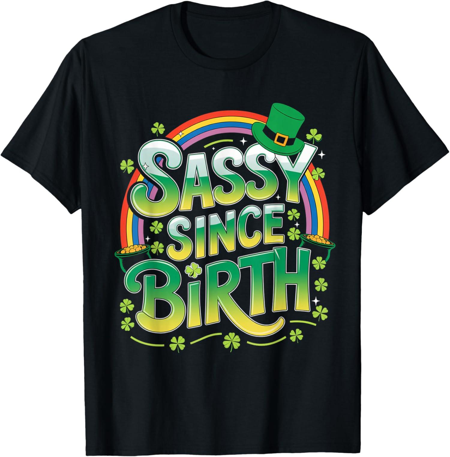 Irish Lucky Charm Sassy Saint Patricks Day Funny T-Shirt S разноцветный