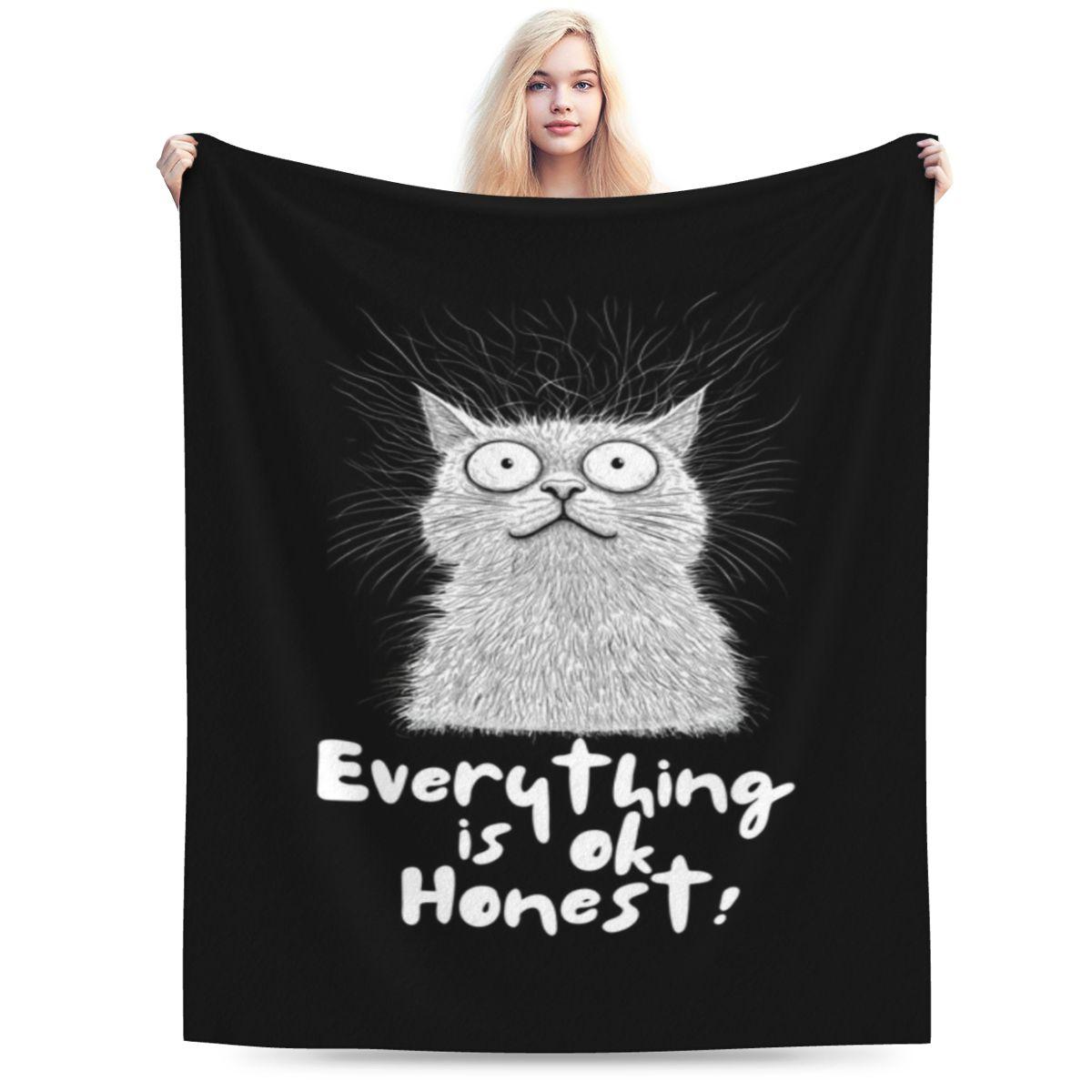 

Everything Is OK Honest Funny Frazzled Cat Illustration Personalized Comfortable Gift An UltraSoft Micro Fleece Blanket 75x100cm 30x40in