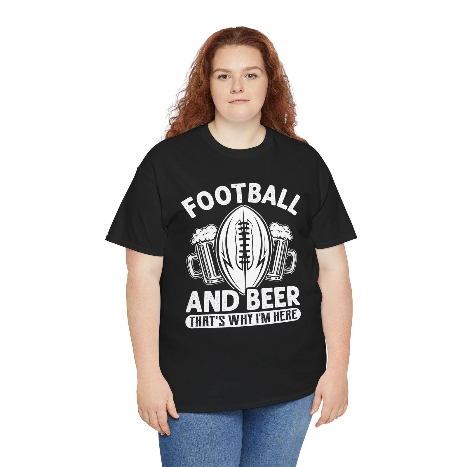 Football and beer that s why i m here Football T-Shirt - Classic Football Tee S
