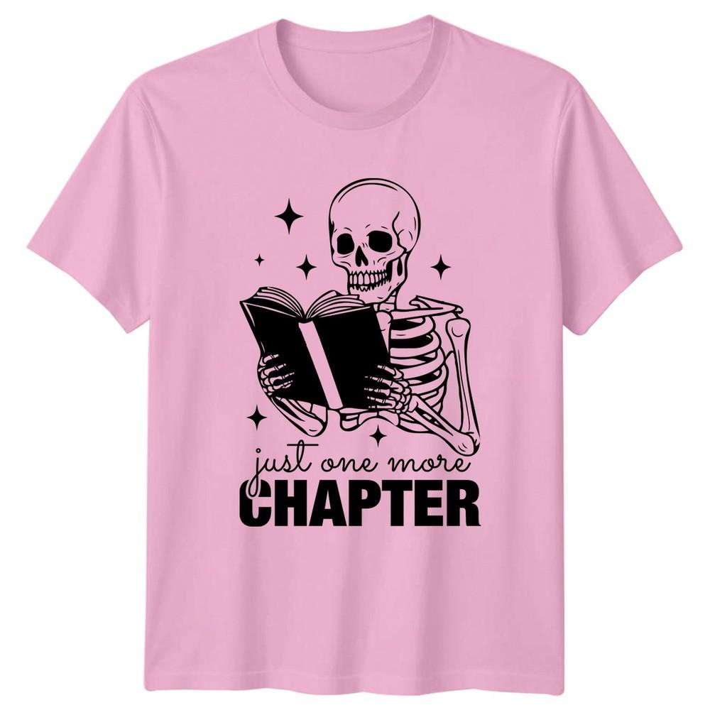 Just One More Chapter TShirt Bookworm Reading Birthday Gift For Him And Her