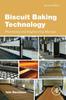 The Biscuit Baking Technology : Processing and Engineering Manual Book