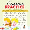 The Cursive Practice : Short Stories Edition - Writing Book for 3rd Grade Children's Reading & Writing Books Book
