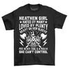 Heathen Girl Hated By Many - Funny T-shirt for Rebel Spirits! 100% Cotton, Unise