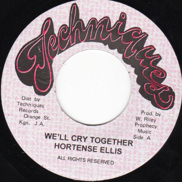 

7inch Record HORTENSE ELLIS Well Cry Together NONE Techniques 2006 Jamaica Reggae Ska Dub Used