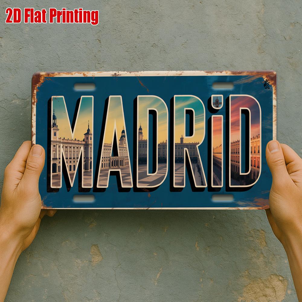 

D Flat Printing Vintage Distressed MADRID with Spanish Landmark Architecture Scenery Aluminum Tin Painting License Plate Sty 15x30cm(5.9x7.8inch)