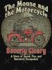 Biker Mice from Mars Mouse and the Motorcycle 1965 Classic T-Shirt