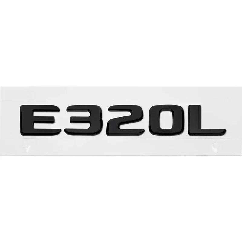 3D Letters Car Tail Emblem Rear Trunk Sticker Badge for Mercedes Benz E200L E260L E300 E320L E320 E350L E350 E500 E550 E Class