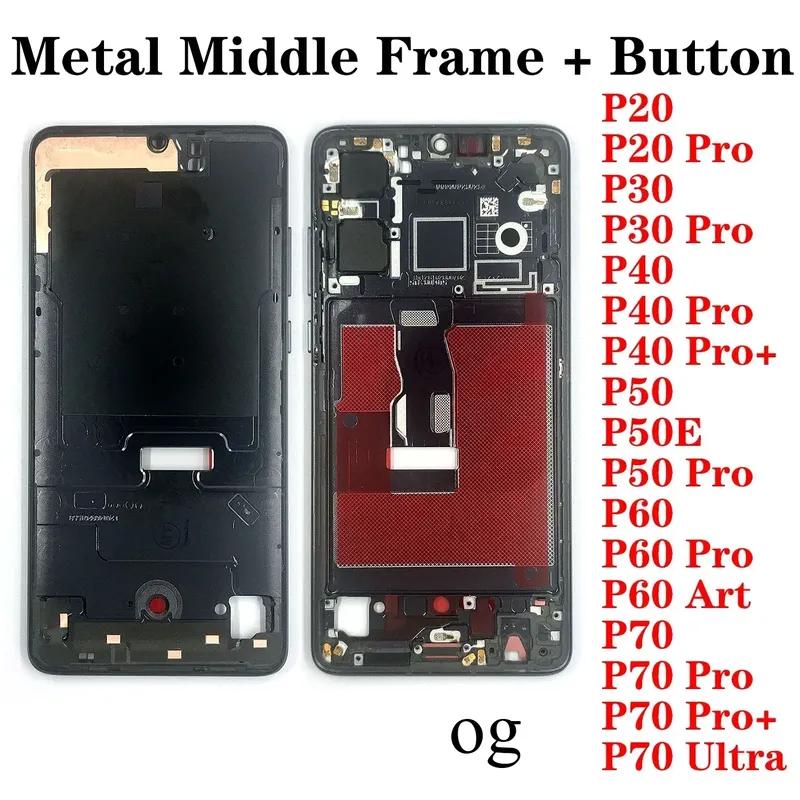 OG For Huawei P20 P30 P40 P50 P50E P60 P70 Pro Plus Ultra Art Middle Frame Housing Front LCD Bezel Cover With Side Button