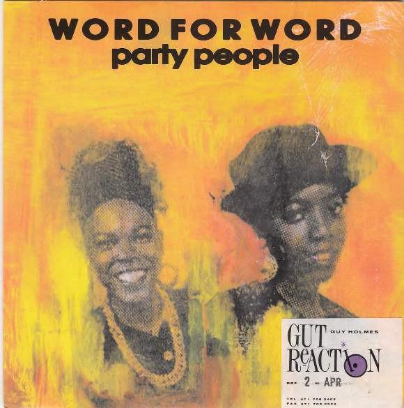 7inch Record WORD FOR WORD - Party People  FBI5 FBI Records 1991 UK Dance & Electronica Used