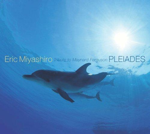 

Pleiades: Tribute to Maynard Ferguson