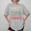 Unisex WoUnisex New Arrival Admit It Youll Miss Me 67 Times Tee T Shirt Pure Cotton Tshirts Clothing