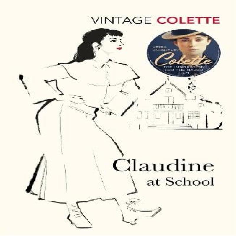 Claudine At School by Colette Paperback Book 9780099422471