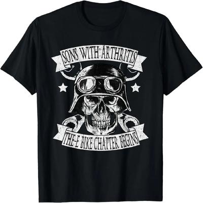 Sons With Arthritis The E-Bike Chapter Funny Biker Birthday T-Shirt