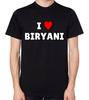 I Love Biryani T-Shirt