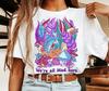 Alice And Caterpillar Were All Mad Here T Shirt Unisex