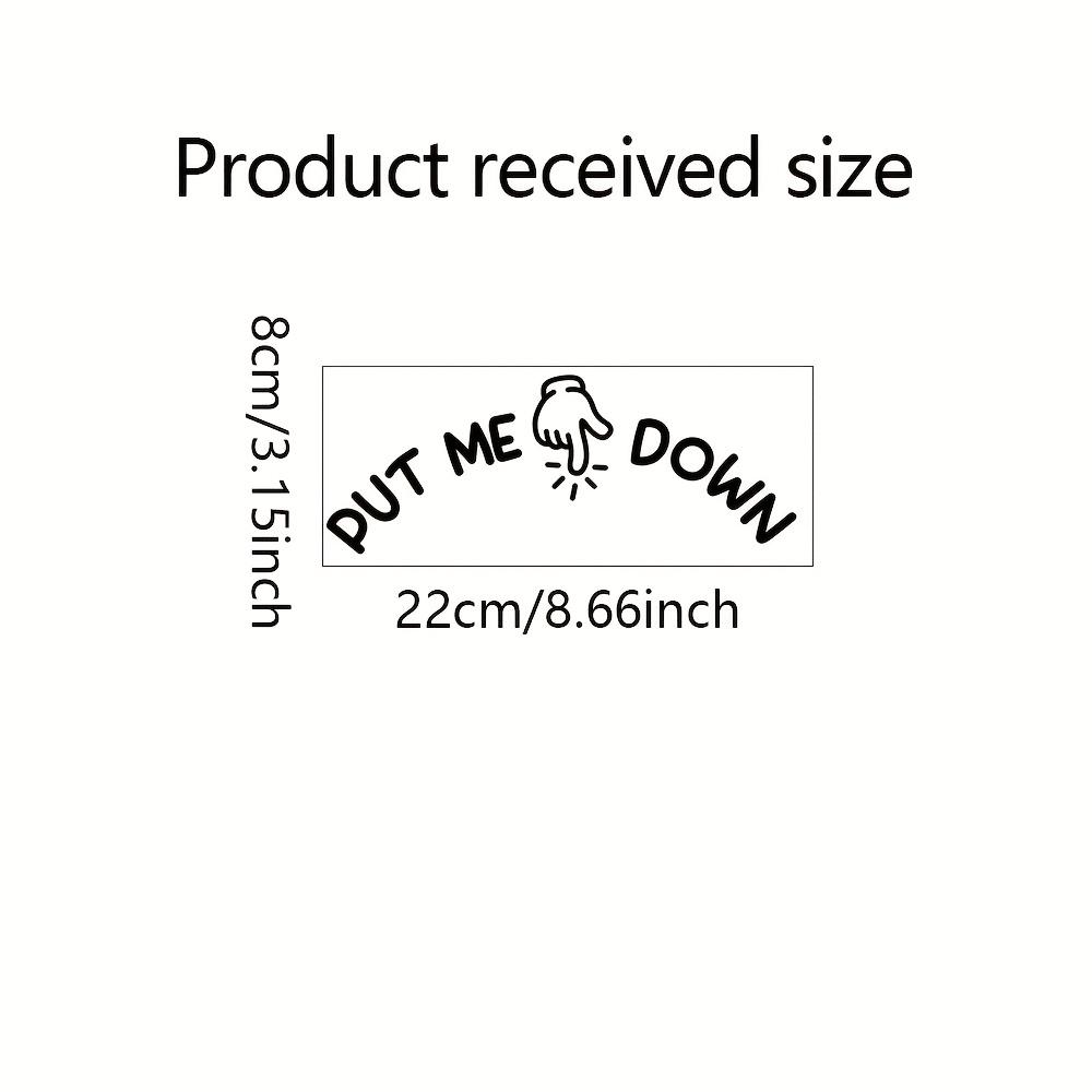 

1pc Funny Put Me Down Toilet Seat Sticker - Waterproof Disposable Self-Adhesive Bathroom Decal with Humorous Design