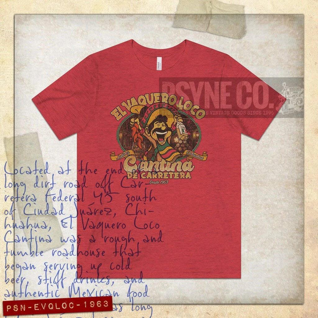 El Vaquero Loco Cantina 1963 Vintage Men s T shirt 3XL