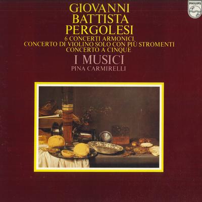 Disque vinyle I MUSICI Pergolesi Concerto Armonico et ot 25PC13132 PHILIPS Japon Obi Classique Occasion