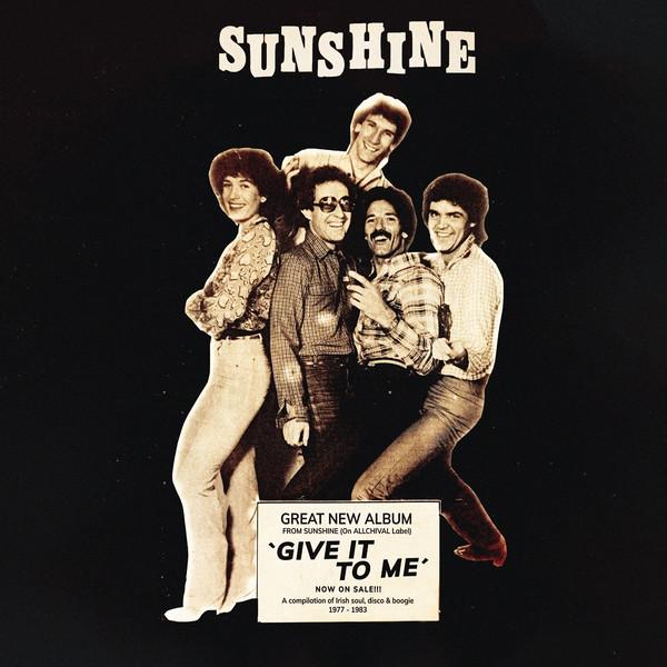 

LP Пластинка SUNSHINE - Give It To Me ACS12X1 AllChival 2024 Ирландия Соул/Фанк