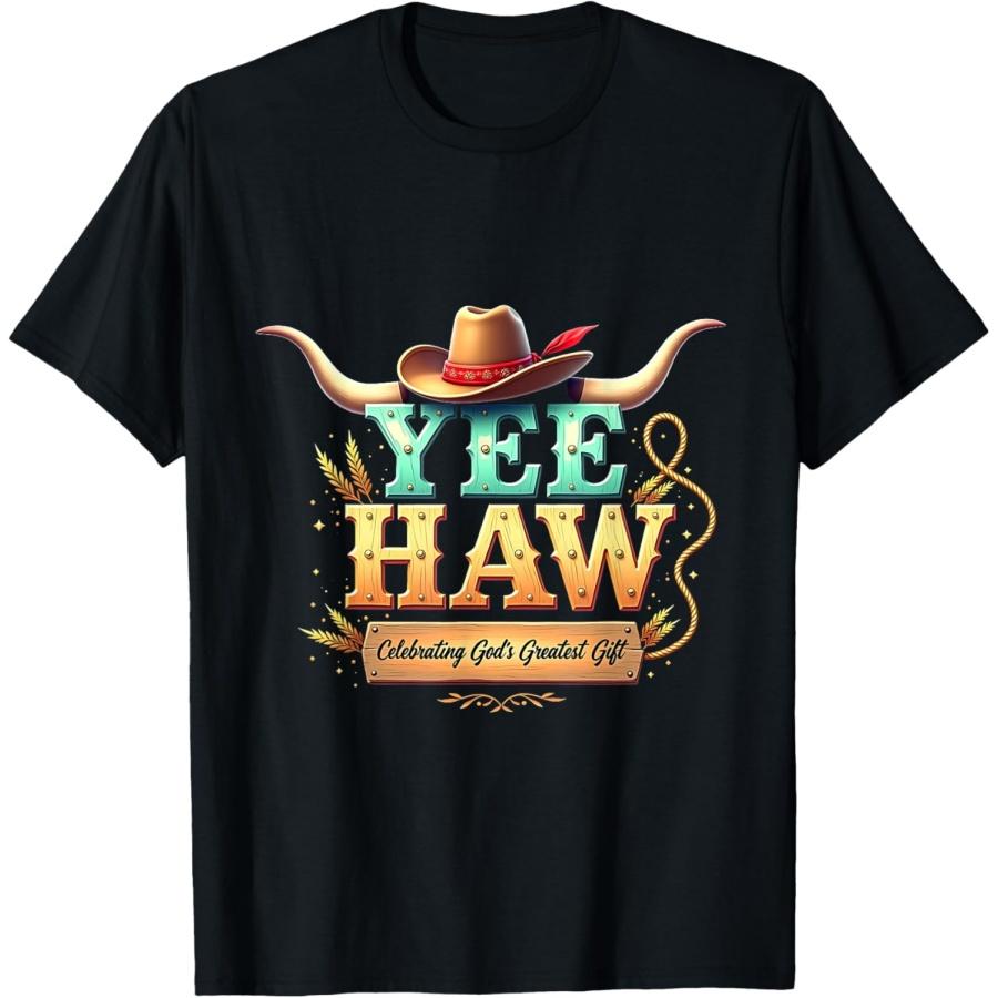 Yee Haw Christian Western Theme Faith Celebration Costume T-Shirt S