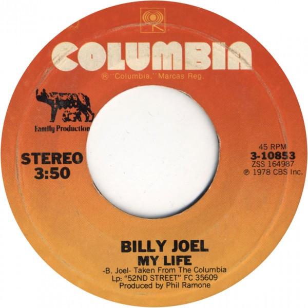 

7inch Record BILLY JOEL - My Life 310853 Columbia 1978 US Rock Used