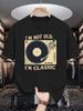 Unisexs Crew Neck T Shirt I Am Not Old I Am Classic Vinyl Turntable Retro Music Graphic Short Sleeve Casual Cotton Streetwear Tees