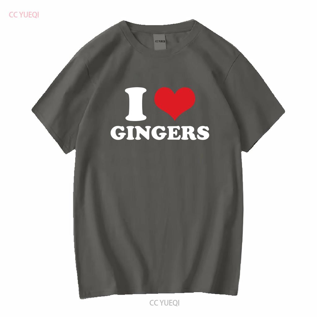 I Love Gingers T Shirt Heart Funny Idea Birthday Redheads long or short sleeves vintage Washed Stretched Comfortable fashion