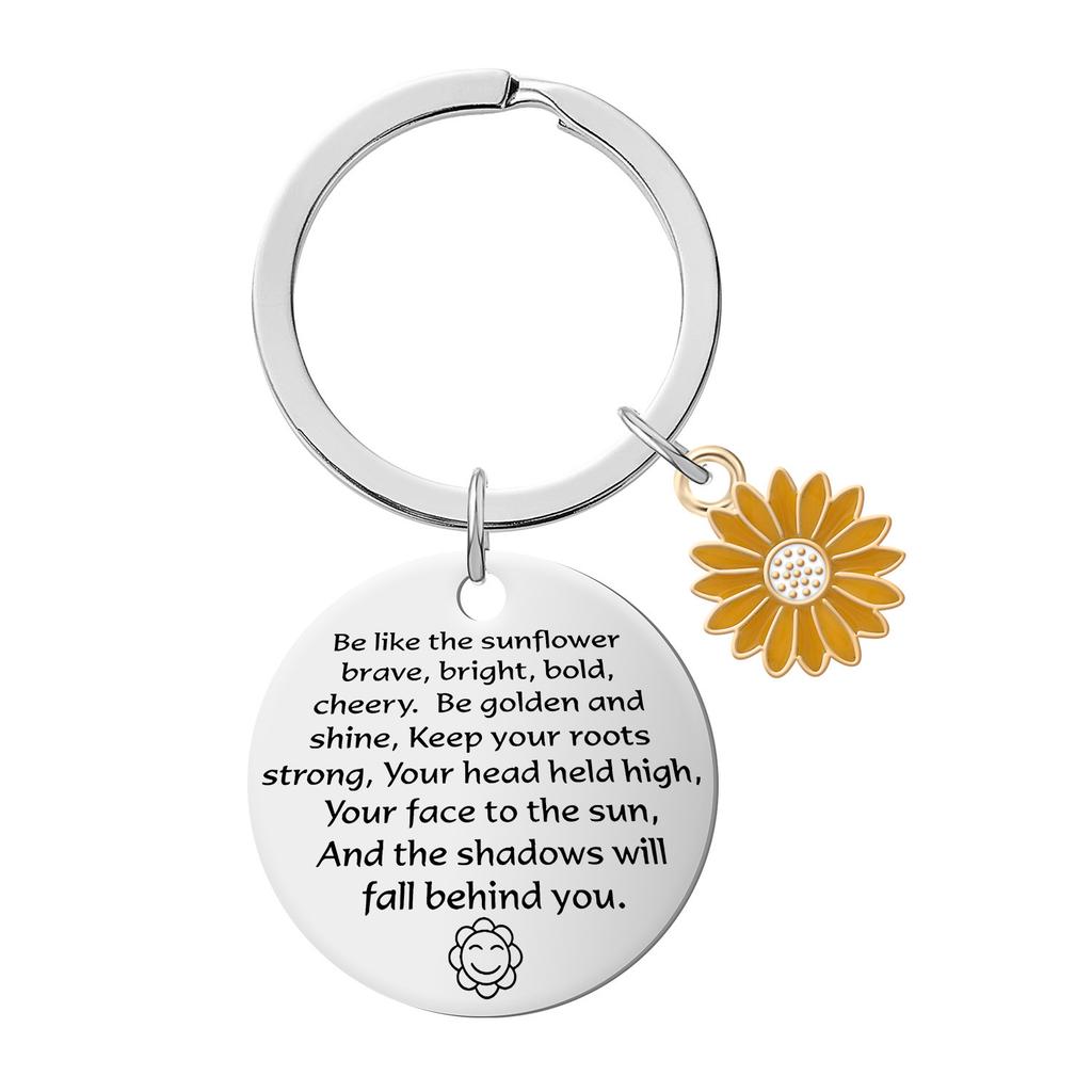 Stainless Steel Keychain Gift for Daughter Friends Sunflower Inspirational Commemorative Gift Key Pendant Keychain for Backpack Bag Pendant