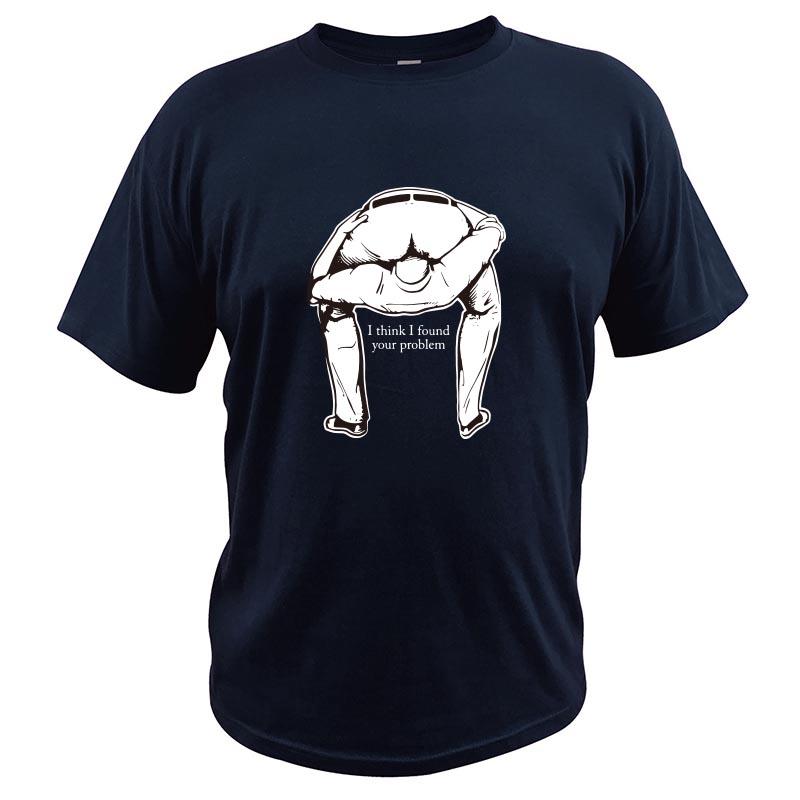 I Found Your Problem Funny Sarcasm Rude Offensive Saying Meme T Shirt Graphic 100 Cotton Short Sleeve Tee Tops