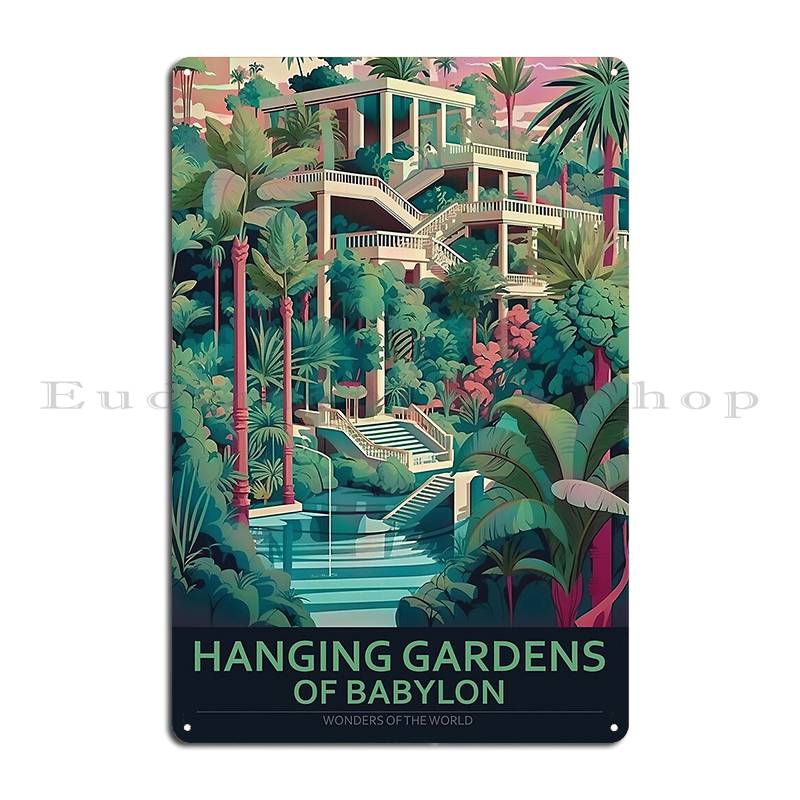 

Висячие сады Вавилона Традиционный туристический плакат Металлическая табличка Создать паб-мурал Создать Настроить Индивидуальный Жестяной плакат 7.9x11.8In(20x30cm)