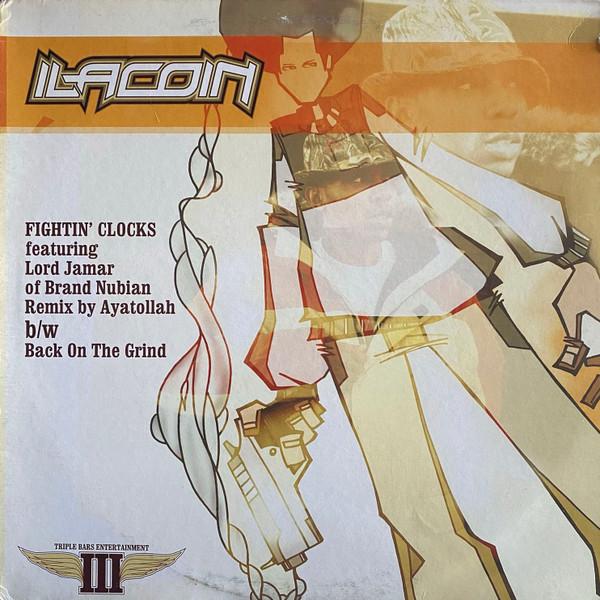 

12-дюймовая пластинка ILACOIN Fightin Clocks Remix Back On The TRIPL001 Triple Bars Ent 2001 US Rap HipHopRB Б/у